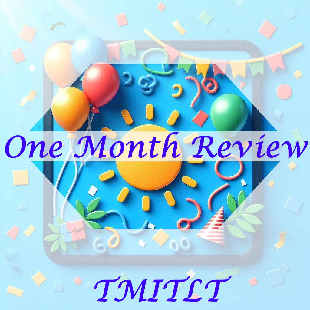 One Month Site Review